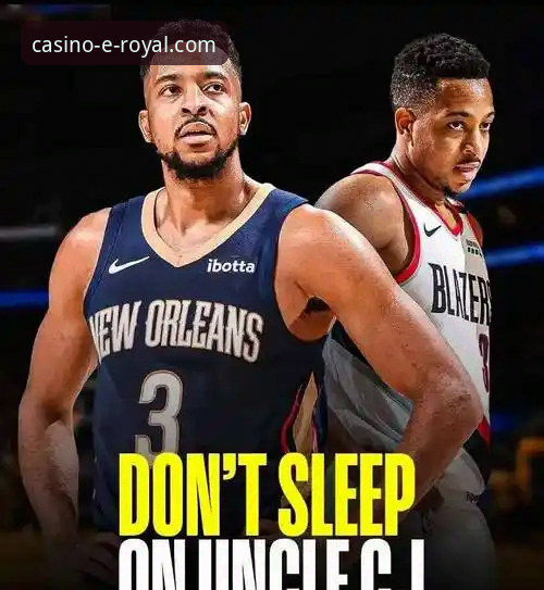 CJ-麦科勒姆续约老鹰 vs 自由市场风险：1年2100万美元合同背后的深度分析